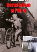 Okadka - Dorastaem w PRL-u