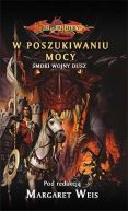 Okadka ksizki - W poszukiwaniu mocy. Smoki Wojny Dusz