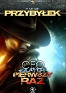 Okadka ksizki - CEO Slayer: Pierwszy raz