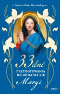 Okładka - 33 dni przygotowania do Oddania się Maryi