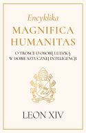 Ok�adka - Encyklika Magnifica Humanitas. O trosce o osob� ludzk� w dobie sztucznej inteligencji