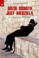 Ok�adka - Gdzie sobota jest niedziel�. Niemiecki student w Izraelu