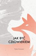 Ok�adka - Jak by� cz�owiekiem