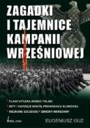 Okładka książki - Zagadki i tajemnice kampanii wrześniowej