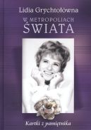 Ok�adka - W metropoliach �wiata. Kartki z pami�tnika