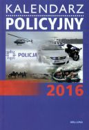 Okadka ksizki - Kalendarz Policyjny 2016