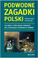 Okadka ksizki - Podwodne zagadki Polski