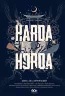 Okładka ksiązki - Harda Horda: Antologia opowiadań