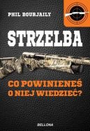 Okładka - Strzelba. Co powinieneś o niej wiedzieć?