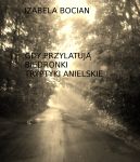 Ok�adka - Gdy przylatuj� biedronki. Tryptyki anielskie