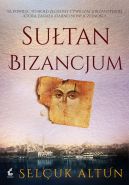 Okadka - Sutan Bizancjum