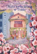Ok�adka - Ma�a kwiaciarnia w Tokio