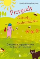 Okadka ksizki - Logopedia. Przygody Jzyczka-Podrniczka. wiczenia logopedyczne dla dzieci od 1. roku ycia