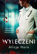Ok�adka ksi�zki - Wyleczeni