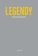 Ok�adka - Legendy dominika�skie
