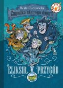 Okadka - Zagadka starego dworu (tom 1). Eliksir przygd