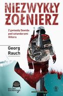 Okładka - Niezwykły żołnierz. Z gwiazdą Dawida pod sztandarami Hitlera