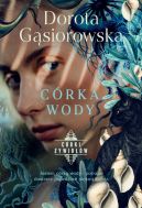 Ok�adka - C�rka wody. Seria C�RKI �YWIO��W