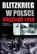 Okadka ksizki - Blitzkrieg w Polsce. Wrzesie 1939