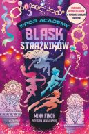 Ok�adka ksi�zki - K-Pop Academy (#4). Blask stra�nik�w. K-Pop Academy. Tom 4