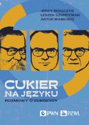 Okładka - Cukier na języku. Rozmowy o cukrzycy