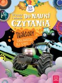 Okładka - Wyrazy i zdania do nauki czytania. Duże litery. Traktory. Ciekawostki dla dzieci