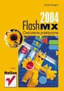 Okadka ksizki - Flash MX 2004. wiczenia praktyczne