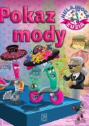 Ok�adka ksi�zki - Hulajnoga Zuzia. Pokaz mody