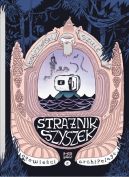 Ok�adka - Stra�nik szyszek. Opowie�ci z archipelagu