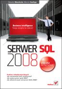 Ok�adka - Serwer SQL 2008. Us�ugi biznesowe. Analiza i eksploracja danych