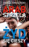 Okadka ksizki - Arab strzela, yd si cieszy