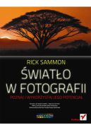 Ok�adka - �wiat�o w fotografii. Poznaj i wykorzystaj jego potencja�