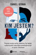 Ok�adka - Kim jestem?. Poznaj swoje cechy rdzenne, by lepiej wykorzysta� naturalne predyspozycje w �yciu i biznesie