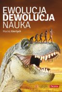 Ok�adka - Ewolucja, dewolucja, nauka