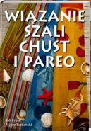 Okadka -  Wizanie szali, chust i pareo