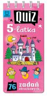 Ok�adka - Quiz 5-latka. 76 zada� obrazkowych