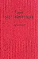 Okładka książki - Nasz starszy brat