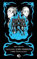 Ok�adka ksi�zki - Zag�ada domu Usher�w i inne opowiadania