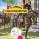 Okładka - Przypowieści biblijne. O synu marnotrawnym 
