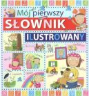 Ok�adka - M�j pierwszy s�ownik ilustrowany