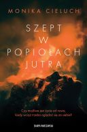 Ok�adka ksi�zki - Szept w popio�ach jutra