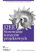 Ok�adka - J2EE. Stosowanie wzorc�w projektowych