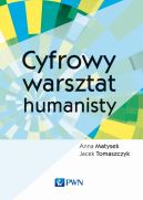 Okadka - Cyfrowy warsztat humanisty