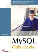 Ok�adka - MySQL. Opis j�zyka