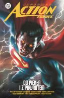 Okadka - Superman Action Comics. Do pieka i z powrotem. Tom 2