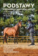Ok�adka - Podstawy treningu naturalnego. ALFA HORSE (Poziom 1). Program pracy na linie dla ka�dego