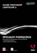 Okładka - Adobe Photoshop Lightroom 2. Oficjalny podręcznik
