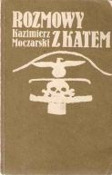 Okadka ksizki - Rozmowy z katem 