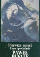 Okładka - Pierwsza Miłość i inne opowiadania