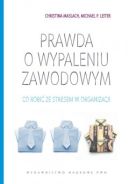 Ok�adka - Prawda o wypaleniu zawodowym